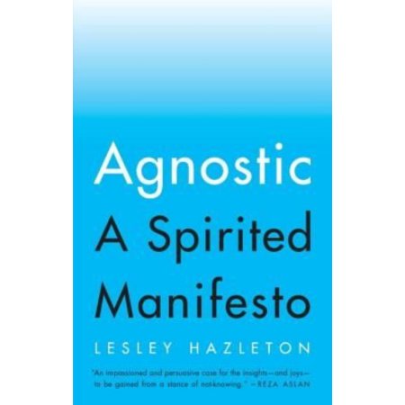 [E Com 167] AGNOSTIC: A SPIRITED MANIFESTO
