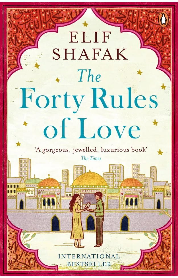 THE FORTY RULES OF LOVE