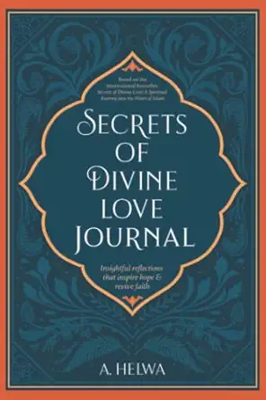 SECRETS OF DIVINE LOVE JOURNAL