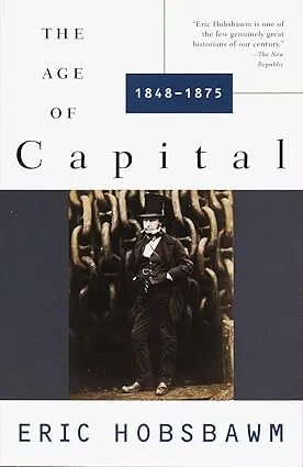 THE AGE OF CAPITAL (1848-1875)