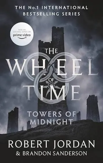 TOWERS OF MIDNIGHT: THE WHEEL OF TIME (BOOK 13) TV-TIEIN EDITION