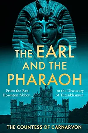 THE EARL AND THE PHARAOH