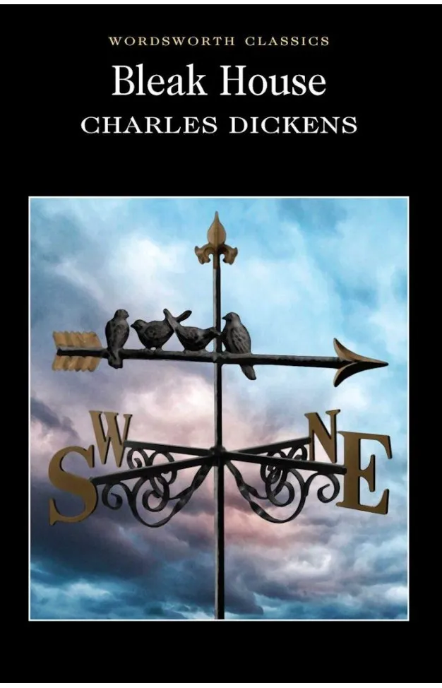 BLEAK HOUSE: WORDSWORTH CLASSICS Charles Dickens