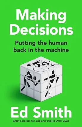 Smith:Making Decisions
