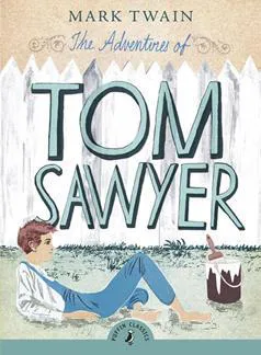 THE ADVENTURES OF TOM SAWYER