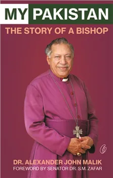 My Pakistan The Story Of A Bishop