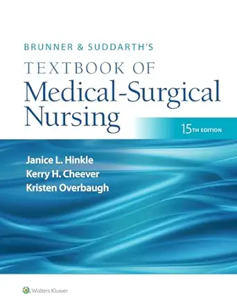 Brunner &amp; Suddarth's Textbook of Medical-Surgical Nursing
