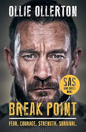 Break Point: Fear. Courage . Strength . Survival