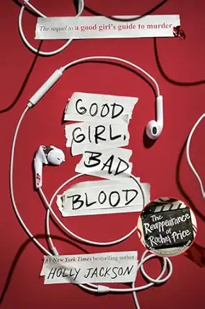 Good Girl Bad Blood (A Good Girl‚Äôs Guide to Murder)
