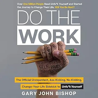 Do the Work