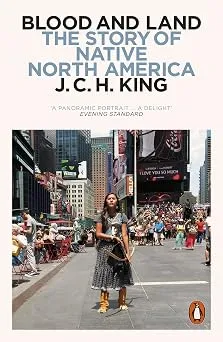 Blood and Land: The Story of Native North America