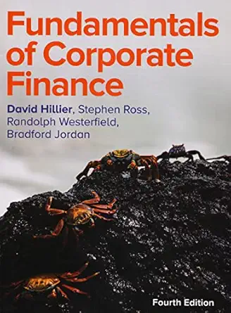 Fundamentals of Corporate Finance 4th Edition