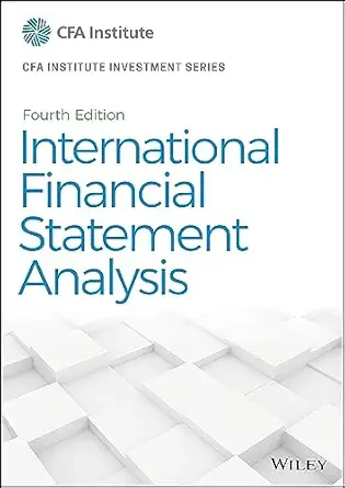 International Financial Statement Analysis (CFA Institute Investment)