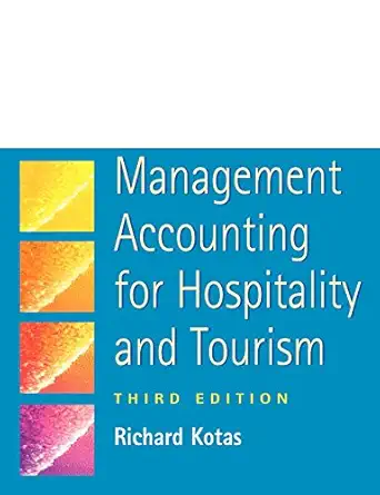 Management Accounting for Hospitality and Tourism 3rd Edition