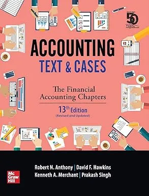 Accounting: Texts and Cases 13th Edition