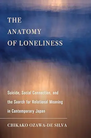 Anatomy of Loneliness