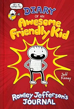 Diary of an Awesome Friendly Kid: Rowley Jefferson's Journal