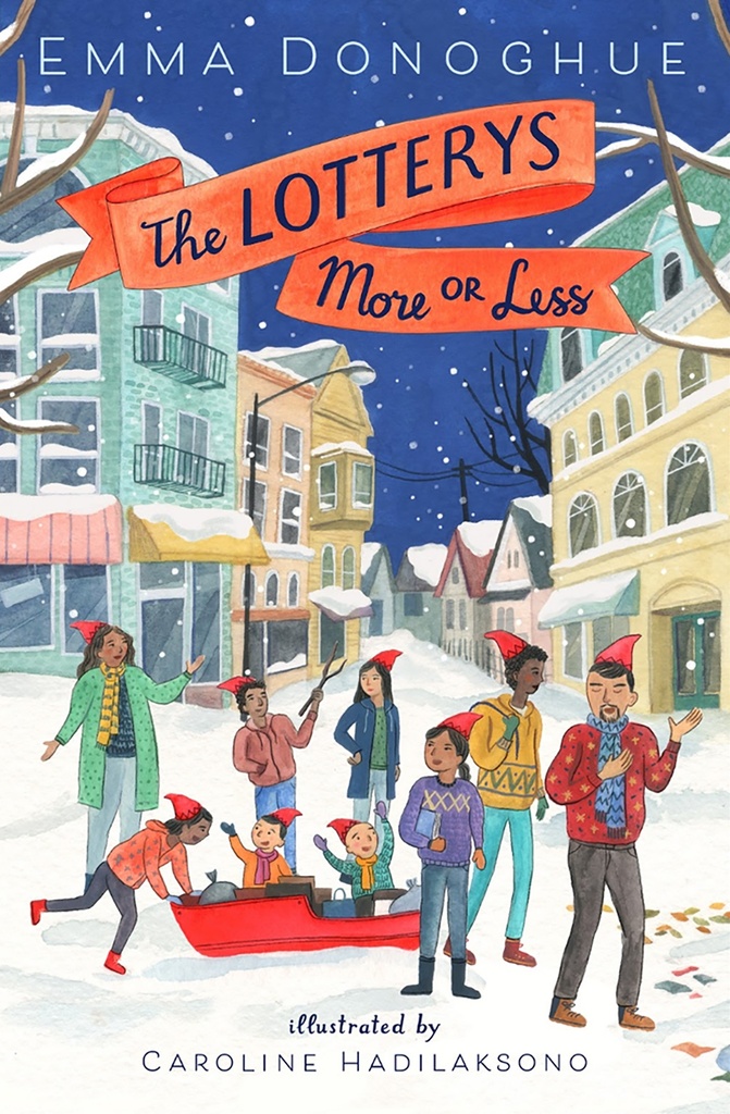 The Lotterys More or Less by Emma Donoghue