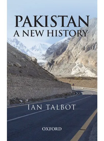 PAKISTAN: A NEW HISTORY