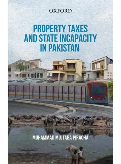 PROPERTY TAXES & STATE CAPAC IN PAKISTAN