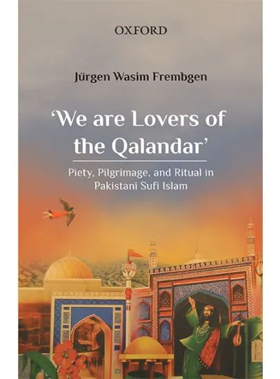 WE ARE LOVERS OF THE QALANDAR