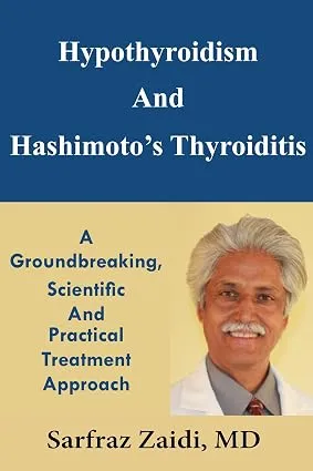 Hypothyroidism And Hashimoto's Thyroiditis (Paperback)