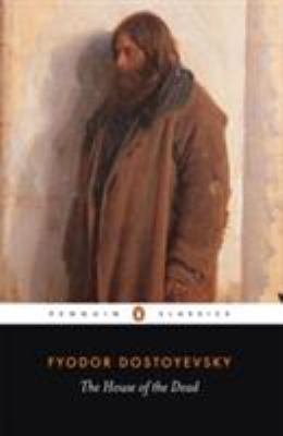 [E Com 72] House of the Dead by Fyodor Dostoevsky