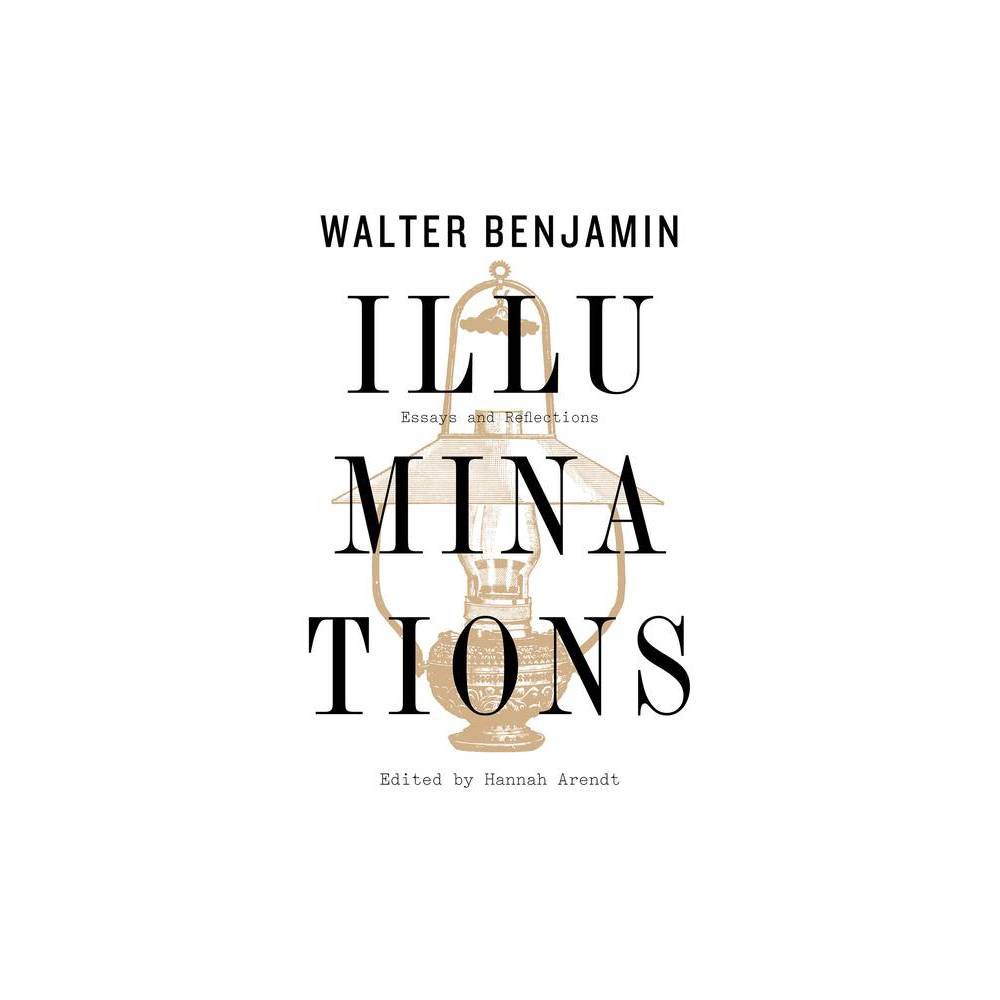 ILLUMINATION by Walter Benjamin
