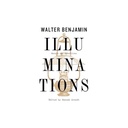 ILLUMINATION by Walter Benjamin