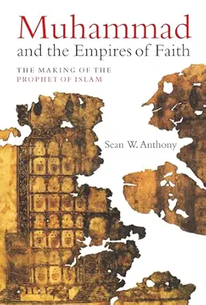 [E Com 129] MUHAMMAD AND THE EMPIRE OF FAITH
