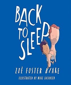 Back to Sleep <p> by Zoe Foster Blake </p>