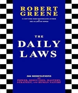 The Daily Laws <p> by Robert Greene </p>