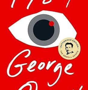 1984: 75th Anniversary <P>George Orwell</P>