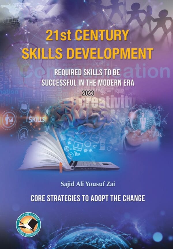 21st Century Skills Development<P>Dr Sajid Ali Yousuf Zai</P>