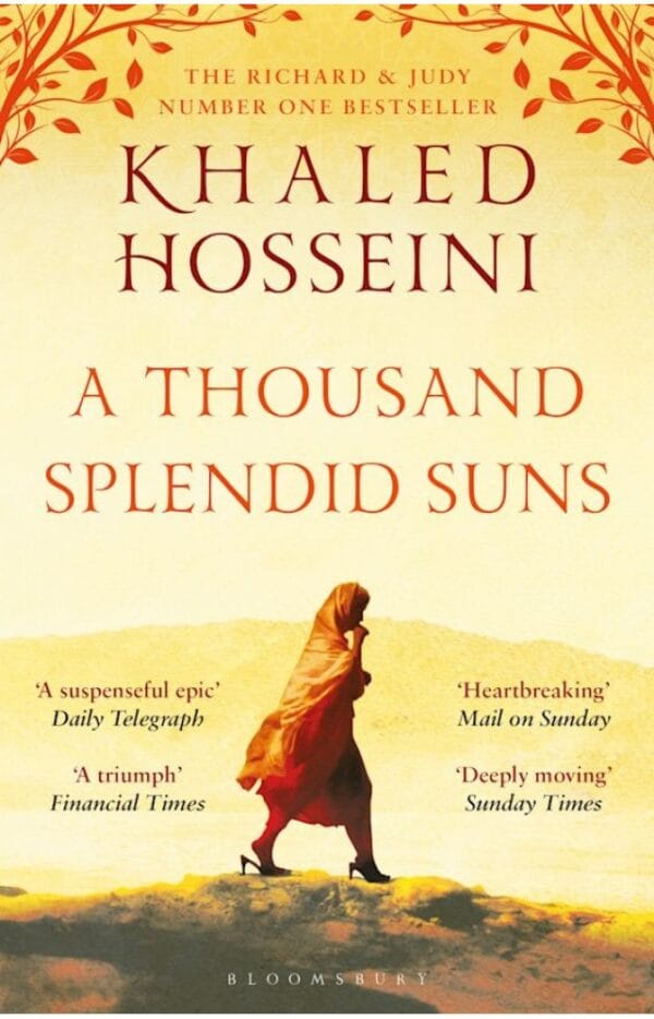 A Thousand Splendid Suns <p>By Khaled Hosseini </p>