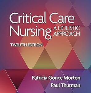 Critical care nursing <P>Morton,patricia gonce</P>