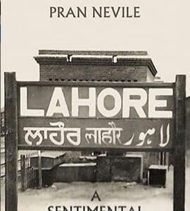 Lahore: A Sentimental Journey <P>Pran Nevile</P>