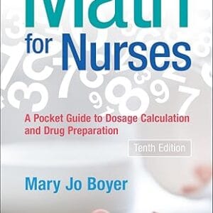 Math For Nurses<P> Mary Jo Boyer</P>