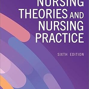 Nursing Theories and Nursing Practice<P> Marlaine C. Smith</P>