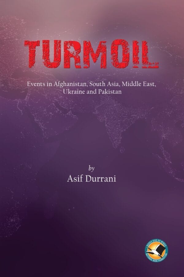 Turmoil<P>Asif Durrani</P>