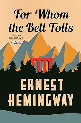 FOR WHOM THE BELL TOLLS  <P> Ernest Hemingway</P>
