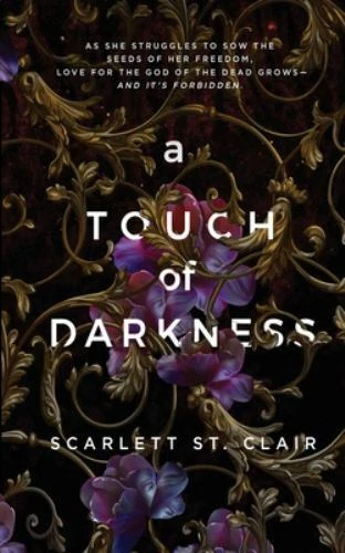 A Touch of Darkness <p> by St. Clair, Scarlett </p>