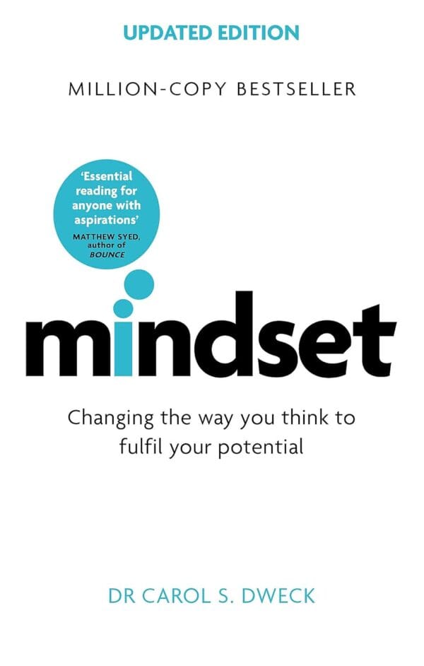 mindset<p>Dr CAROL S DWECK</P>